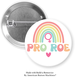 Pro Roe 1.5 Inch Button